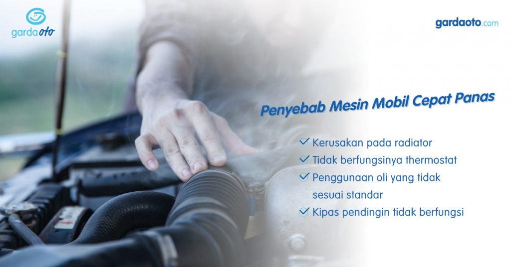 Penyebab Mesin Mobil Cepat Panas