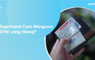 Bagaimana Cara Mengurus STNK yang Hilang? Begini Prosedur & Syaratnya