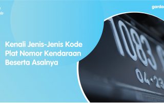 Kenali Jenis-Jenis Kode Plat Nomor Kendaraan Beserta Asalnya