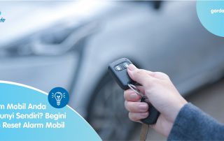 Alarm Mobil Anda Berbunyi Sendiri? Begini Cara Reset Alarm Mobil