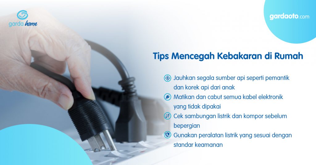 4 Tips Mencegah Kebakaran Di Rumah - Asuransi Lengkap, Premi Murah Dan ...