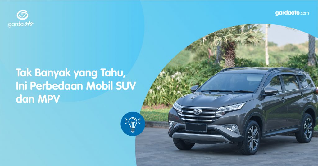 Tak Banyak Yang Tahu, Ini Perbedaan Mobil SUV Dan MPV - Asuransi ...