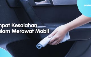 Empat Kesalahan dalam Merawat Mobil