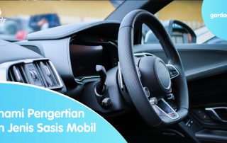 Pahami Pengertian dan Jenis Sasis Mobil