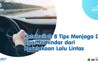 Ketahuilah 8 tips menjaga diri agar terhindar dari kecelakaan lalu lintas