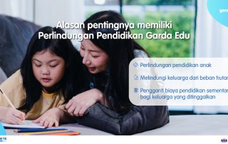 Alasan pentingnya memiliki Perlindungan Pendidikan Garda Edu