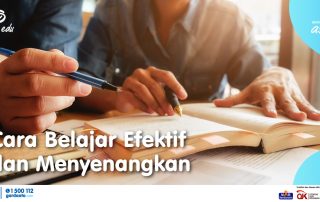 Cara Belajar Efektif dan Menyenangkan