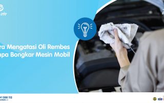 Cara mengatasi oli rembes tanpa bongkar mesin mobil