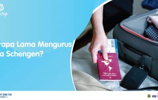 Berapa Lama Mengurus Visa Schengen?