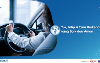 Yuk Intip 4 Cara Berkendara yang Baik dan Aman