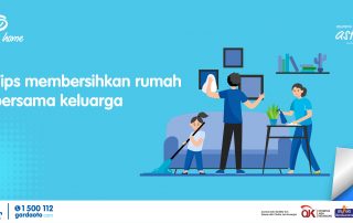 Tips Membersihkan Rumah Bersama Keluarga