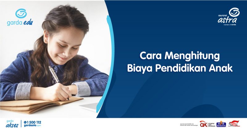 Cara Menghitung Biaya Pendidikan Anak Sejak Dini