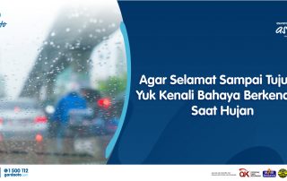 Agar Selamat Sampai Tujuan, Yuk Kenali Bahaya Berkendara Saat Hujan