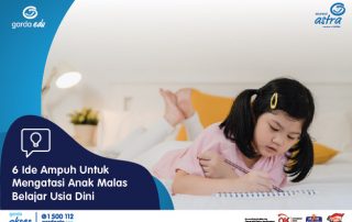 6 Ide Ampuh Untuk Mengatasi Anak Malas Belajar Usia Dini