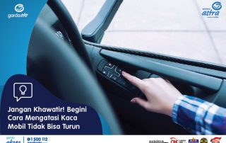 Jangan Khawatir! Begini Cara Mengatasi Kaca Mobil Tidak Bisa Turun